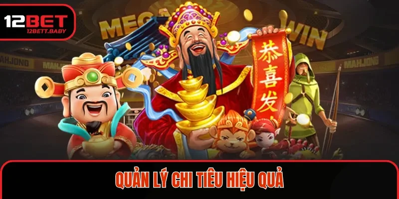 Quản lý chi tiêu hiệu quả 